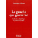 La gauche qui gouverne : Hollande la République la jeunesse le progrès
