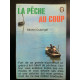 i a Péche au coup
