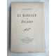 De Beaumarchais Le Mariage De Figaro ferreyrol