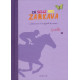 En selle avec Zarkava : L'histoire vraie d'une légende des courses