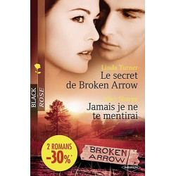 Le secret de Broken Arrow , Jamais je ne te mentirai