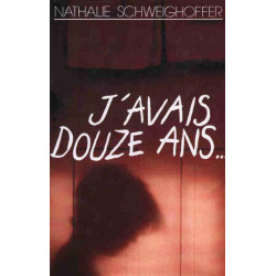 J'avais douze ans