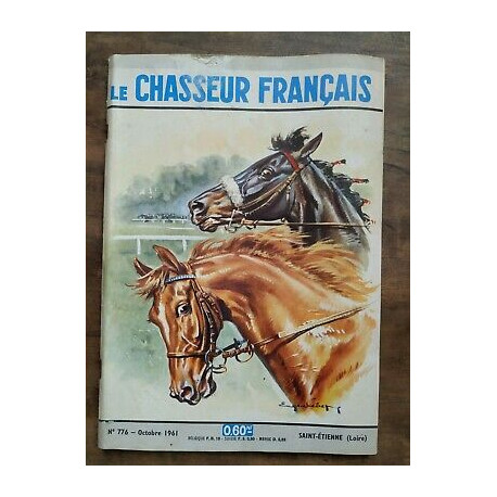 Le Chasseur Français Nº 776 Octobre 1961