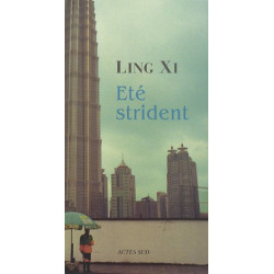 Eté strident