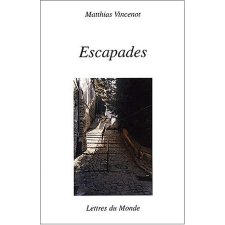 Escapades