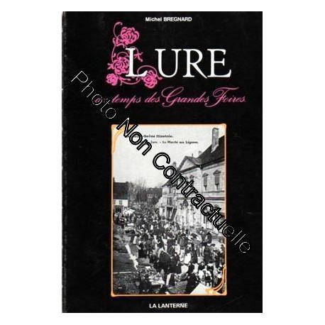 Lure Au Temps Des Grandes Foires