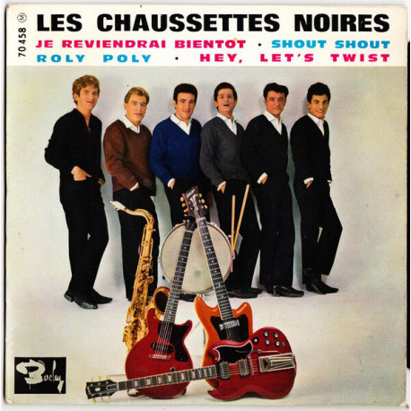 Je Reviendrai Bientôt / Shout Shout / Roly Poly / Hey Let's Twist