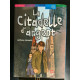 a horowitz La citadelle d'argent hachette