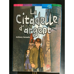 a horowitz La citadelle d'argent hachette