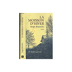 La moisson d'hiver