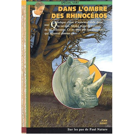 Dans l'ombre des rhinocéros