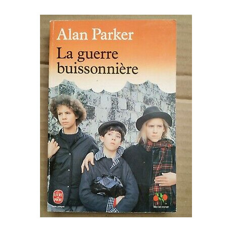 Alan Parker La guerre buissonnière