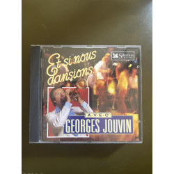 Et si nous dansons : avec Geroges Jouvin