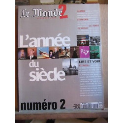 Le Monde 2 Numéro 2 L'année du siècle