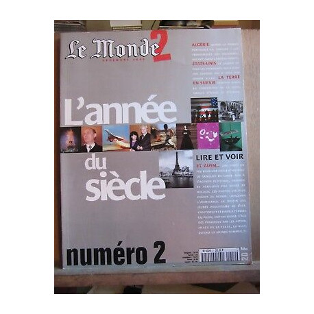 Le Monde 2 Numéro 2 L'année du siècle