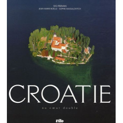 Croatie : Au coeur double