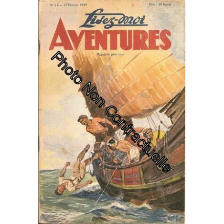 Lisez Moi Aventures - 15 Février 1949 - N° 19 : Jonque Au Pavillon...