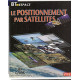 Le positionnement par satellites (BT espace)