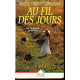 Au fil des jours