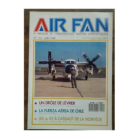 Air Fan Le Mensuel de L'aeronautique Militaire Nº 115 Juin 1988