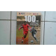 François Ruffin Federico Vial 100 Ans Di Calcio Besacon Rcfc 1904 2004