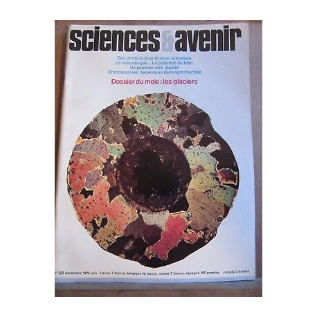 Sciences Avenir n 322 Dossier du mois les glaciers Décembre 1973