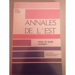 Annales de l'Est 5e série 40e année N°2/1988 Autour du monde...
