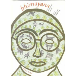 Bhimayana : Histoire de vie de Bhimrao Ramji Ambedkar