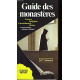 Guide des monasteres : France belgique luxembourg suisse