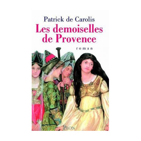 Les demoiselles de Provence