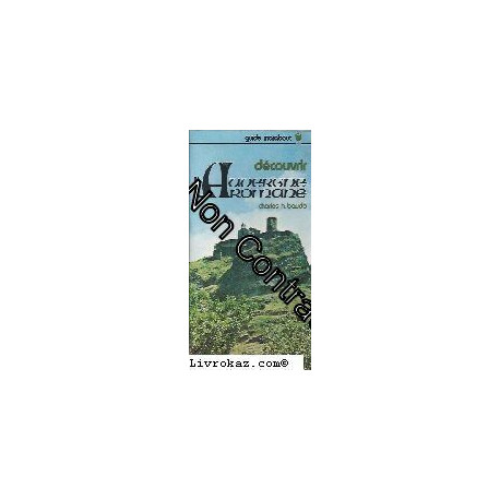 Découvrir l'Auvergne romane (Guide Marabout)