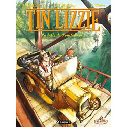 Tin Lizzie T1: La belle de ponchatowla
