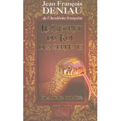 Le secret du roi des serpents et autres contes