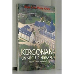 Kergonan un siecle d'histoire