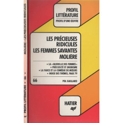 Les precieuses ridicules Les femmes savantes