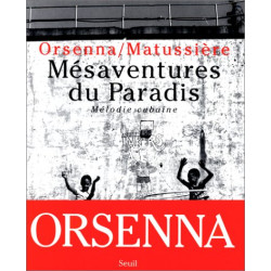 Mésaventures du paradis. Mélodie cubaine