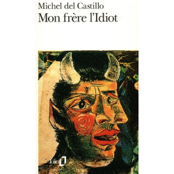 Mon frère l'idiot