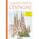 Le grand livre de l'Espagne