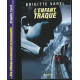 L'ENFANT TRAQUE