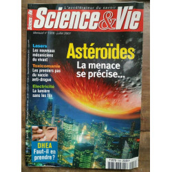 Science Vie Nº 1006 Astéroïdes La menace se précise Juillet 2001
