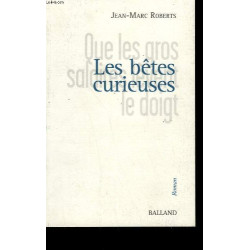 Les betes curieuses