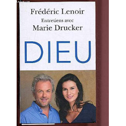 Entretien avec Marie DRUCKER DIEU