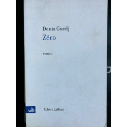 Denis guedj Zero Robert laffont