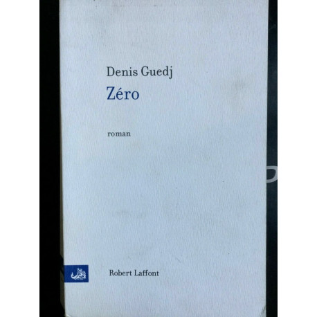 Denis guedj Zero Robert laffont