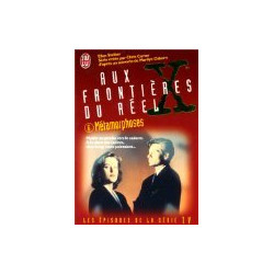 The X Files Tome 6 : Métamorphoses