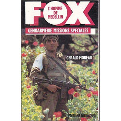 Fox l'homme de Medellin
