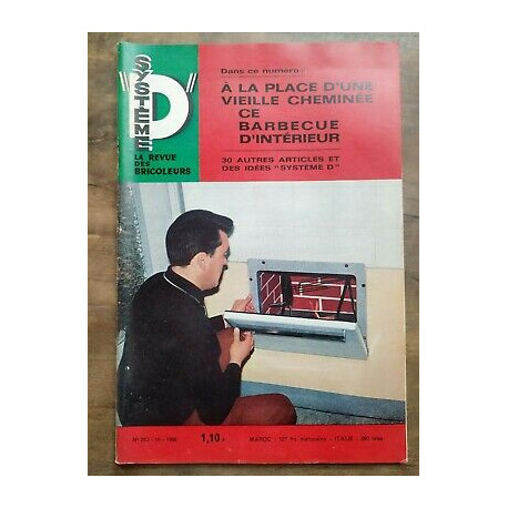 Système D La Revue des Bricoleurs Nº 250 10 1966