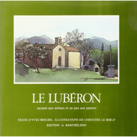 Le Luberon Raconte aux Enfants