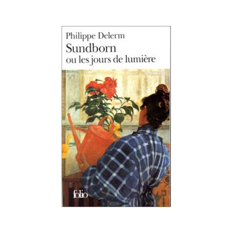 Sundborn ou les jours de lumière