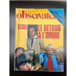 Le Nouvel Observateur N1062 - Ecole Le retour à l'ordre